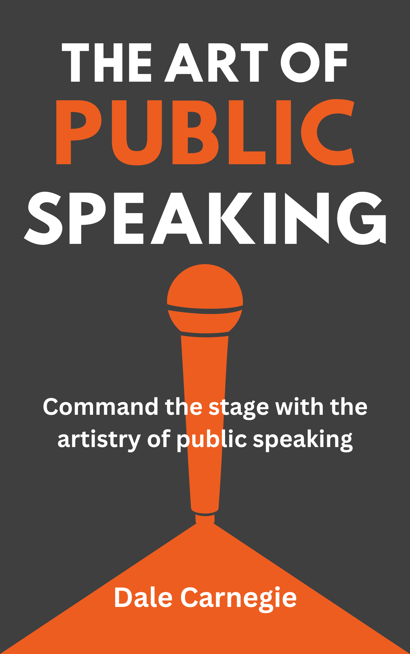 The Art of Public Speaking