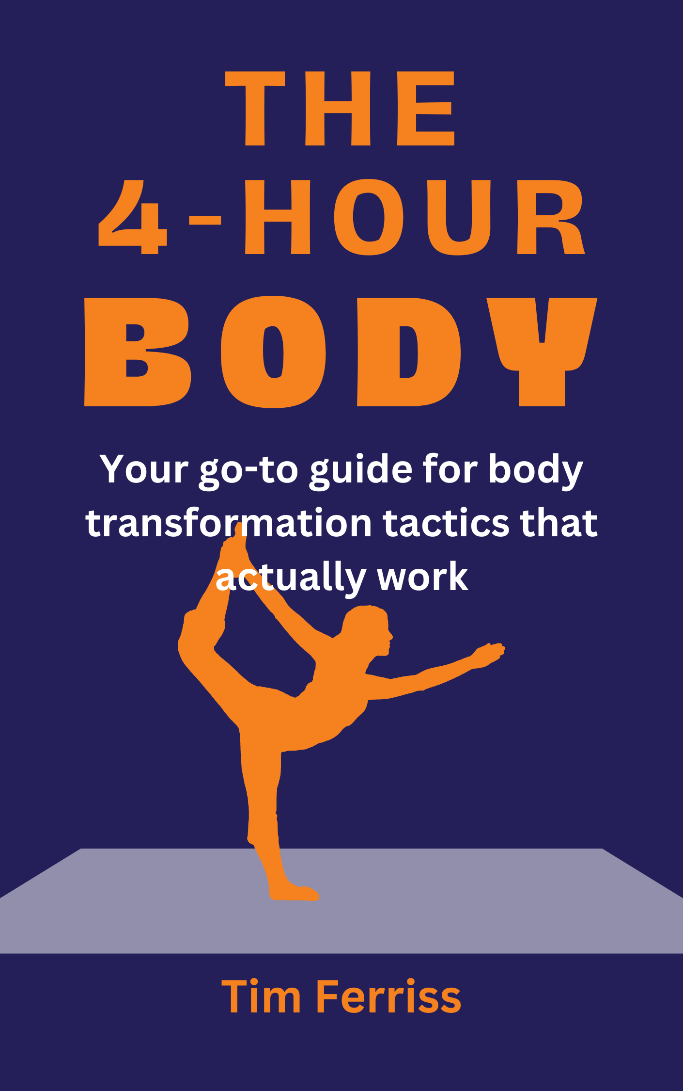 The 4-Hour Body