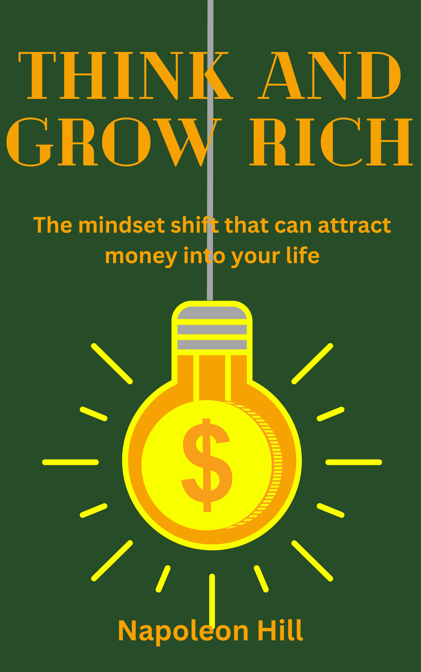 Think and Grow Rich