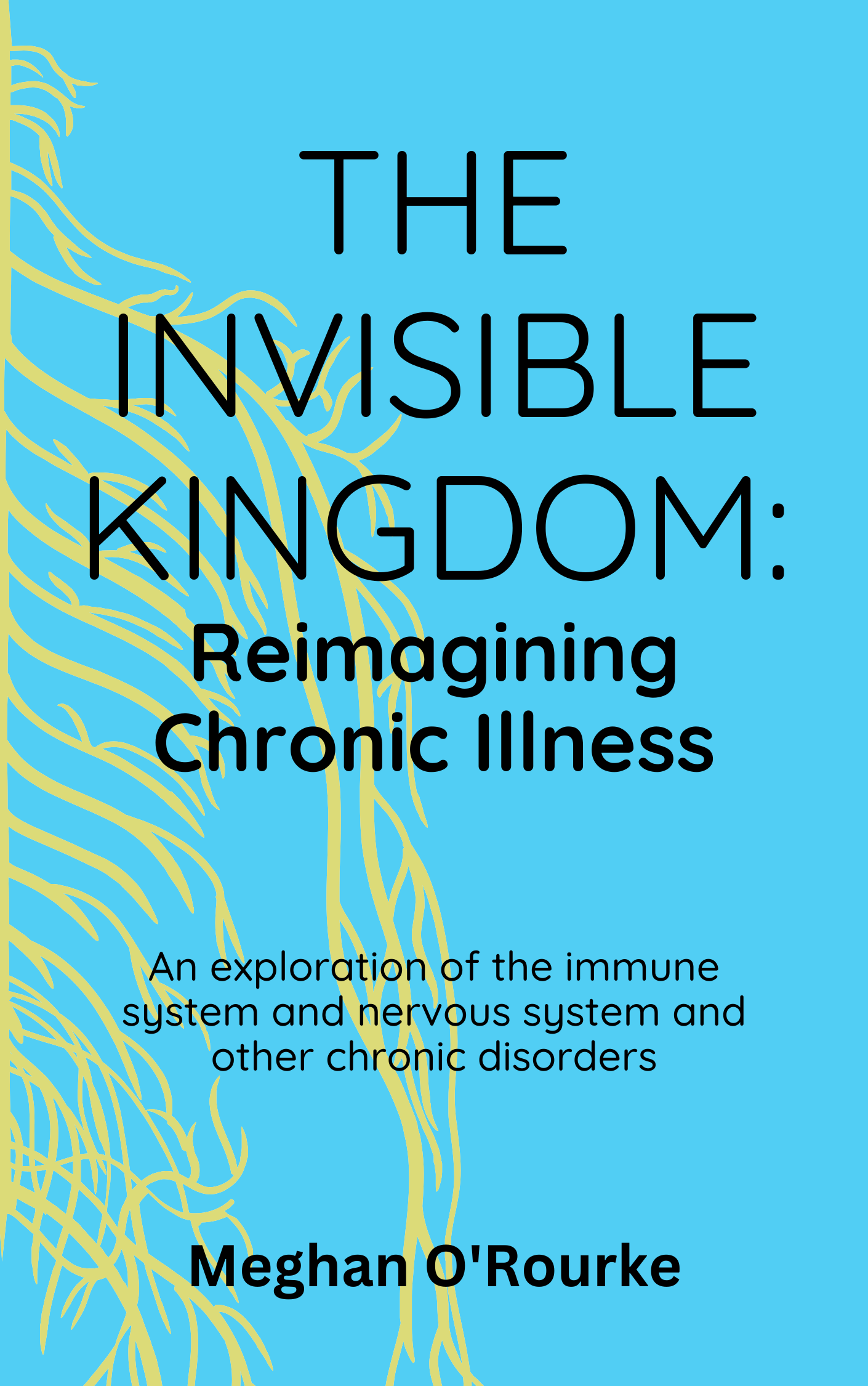 The Invisible Kingdom