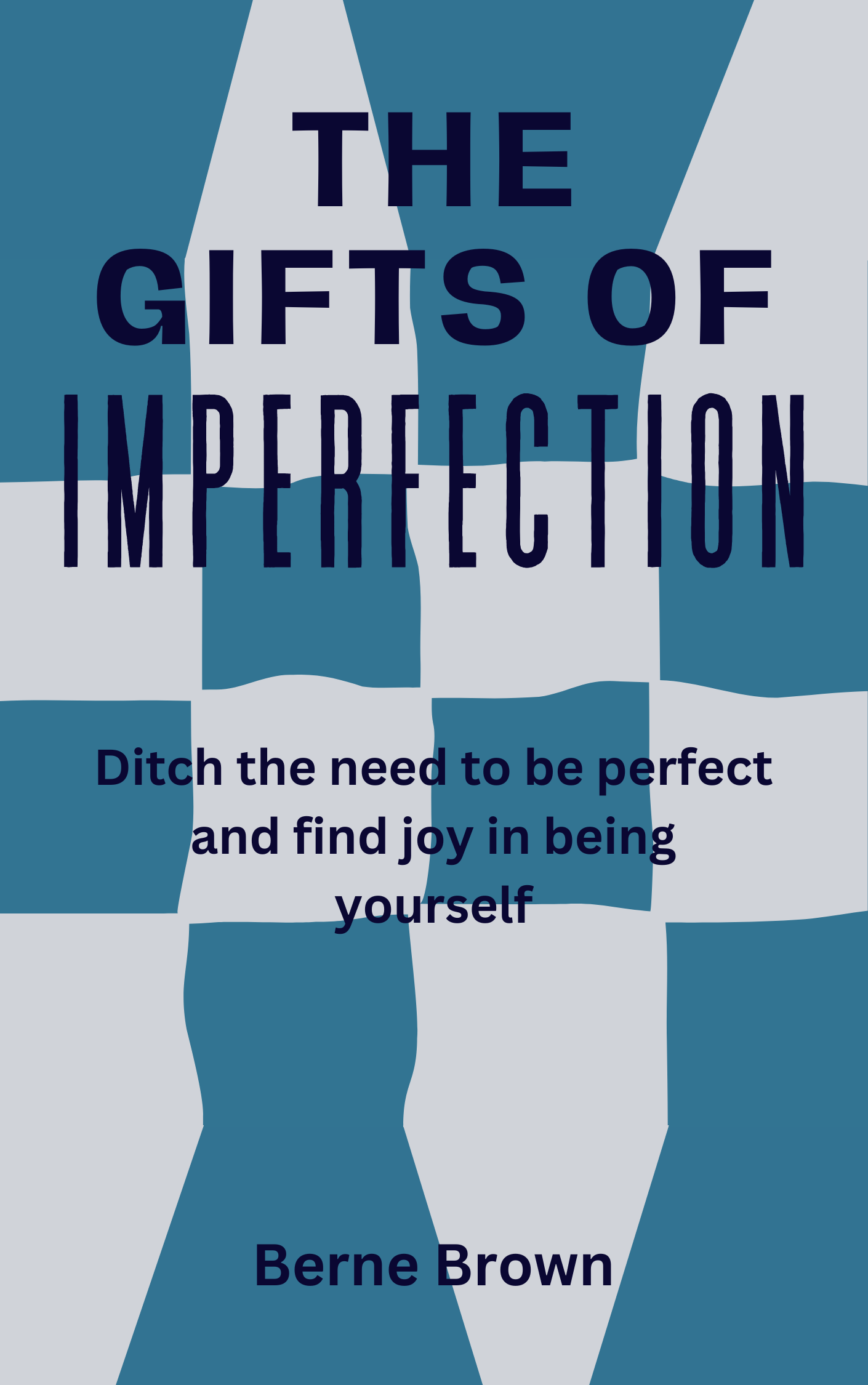 The Gifts of Imperfection