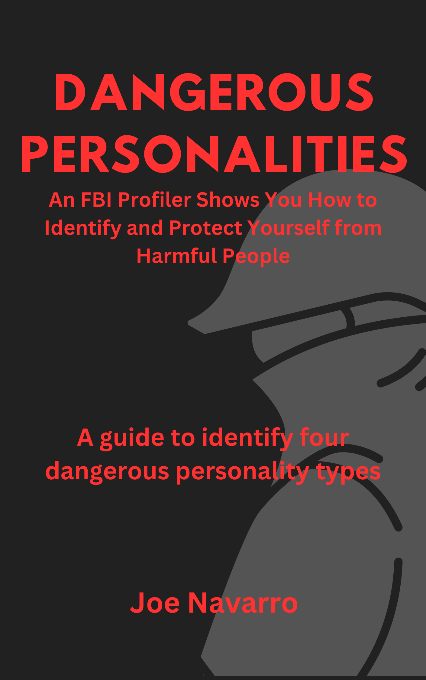 Dangerous Personalities